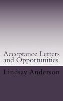 Acceptance Letters and Opportunities 1530363551 Book Cover