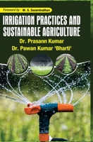 Irrigation Practices and Sustainable Agriculture 9388854314 Book Cover