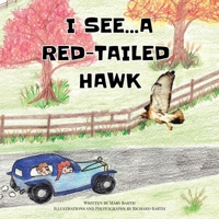 I See... A Red-Tailed Hawk B0CVTL4RKC Book Cover