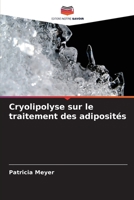 Cryolipolyse sur le traitement des adiposités 6205646641 Book Cover