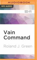 Vain Command (Starcruiser Shenandoah, 4) 0451452054 Book Cover