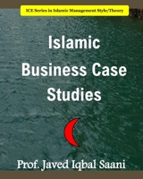 Islamic Business Case Studies B0B9QGYFTX Book Cover