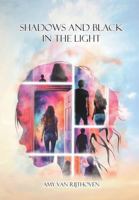 Shadows and black in the light 0646714929 Book Cover