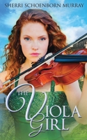 The Viola Girl 0997958502 Book Cover