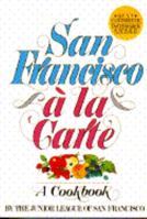 San Francisco A La Carte 0385417721 Book Cover