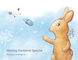 Missing Someone Special 1527287580 Book Cover