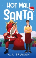 Hot Mall Santa B0FX5YWGLH Book Cover