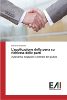 L'applicazione della pena su richiesta delle parti 3639659260 Book Cover