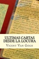 Ultimas Cartas Desde La Locura 1530841194 Book Cover