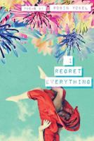 I Regret Everything 1546770364 Book Cover