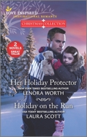 Her Holiday Protector and Holiday on the Run 1335424946 Book Cover
