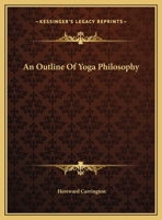 An Outline Of Yoga Philosophy 1425373429 Book Cover
