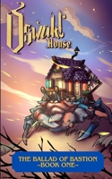 Oswald House (The Ballad of Bastion) B0FP5FJX5M Book Cover