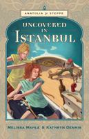 Uncovered in Istanbul 0985227370 Book Cover