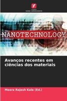 Avanços recentes em ciências dos materiais (Portuguese Edition) 6207977440 Book Cover