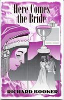 Here Comes the Bride 0961530243 Book Cover