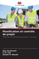Planification et contrôle de projet: Planification et ordonnancement avancés - Primavera (French Edition) 6203892599 Book Cover