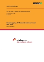 Roadmapping. Weltraumtourismus in den USA 2030 3346325059 Book Cover