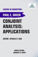 Conjoint Analysis: Applications 1636514723 Book Cover