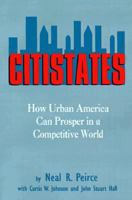 Citistates: How Urban America Can Prosper in a Competitive World 0929765168 Book Cover