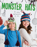Monster Hats: 15 Scary Head-Warmers to Knit 178494212X Book Cover