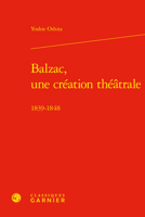 Balzac, Une Creation Theatrale: 1839-1848 (French Edition) 2406159833 Book Cover