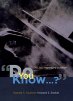 "Do You Know...?": The Jazz Repertoire in Action 0226239217 Book Cover
