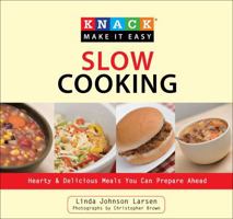 Knack Slow Cooking: Hearty & Delicious Meals You Can Prepare Ahead (Knack: Make It easy) 1599216191 Book Cover