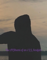 The AlKhemi of an i.L.L. SouLjah B08S2Y9BLG Book Cover