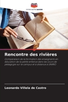 Rencontre des rivières (French Edition) 6208375320 Book Cover
