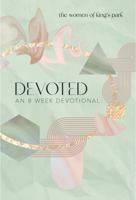 Devoted: An Eight Week Bible Study null Book Cover