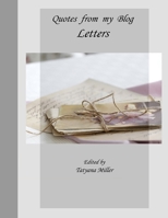 Quotes from my Blog. Letters B091F5QHYZ Book Cover
