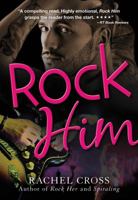 Rock Him 1440572704 Book Cover