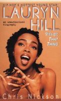 Lauryn Hill: She's Got That Thing 0312972105 Book Cover