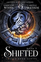 Shifted (Legacy Born) 1947649795 Book Cover