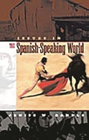 Issues in the Spanish-Speaking World 031331974X Book Cover