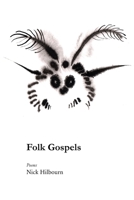 Folk Gospels 1625494459 Book Cover