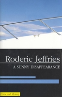 A Sunny Disappearance (Inspector Alvarez Novels) 0727861956 Book Cover