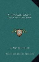A Resemblance: And Other Stories 1165277255 Book Cover