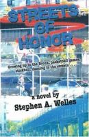 Streets of Honor 0978676033 Book Cover