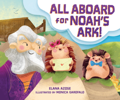 All Aboard for Noah's Ark! 1728486823 Book Cover
