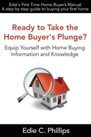 Edie's First Time Home Buyer's Manual 1499332483 Book Cover