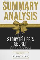 Summary and Analysis of the Storyteller's Secret by Sejal Badani 1723953199 Book Cover