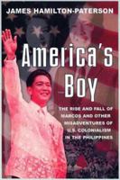 America's Boy: A Century of Colonialism in the Philippines 1862070245 Book Cover