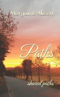 Paths: shared paths 1693159473 Book Cover