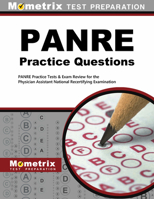 PANRE Practice Questions: PANRE Practice Tests & Exam Review for the Physician Assistant National Recertifying Examination 162733887X Book Cover