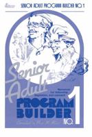 Senior Adult Program Builder No. 1 (Senior Adult Program Builder) 0834196328 Book Cover