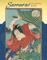 Samurai Coloring Book 0764950282 Book Cover