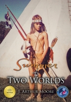 Summer of Two Worlds 1635240069 Book Cover