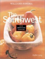 The Southwest (New American Cooking) 0737020474 Book Cover